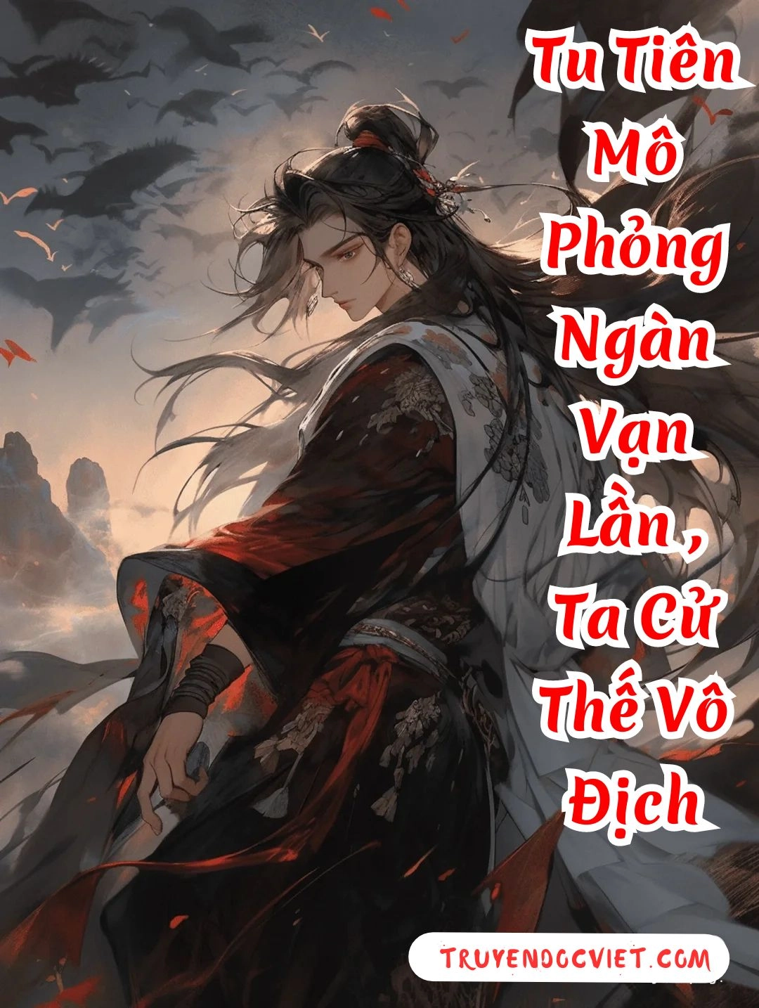 Tu Tiên Mô Phỏng Ngàn Vạn Lần , Ta Cử Thế Vô Địch